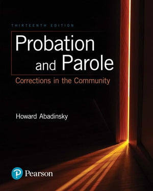 Probation And Parole: Corrections In The Community,New