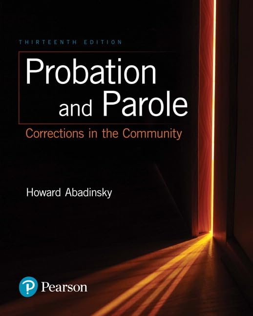 Probation And Parole: Corrections In The Community,New