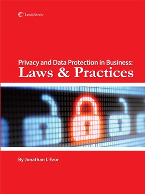 Privacy and Data Protection in Business: Laws and Practices,Used