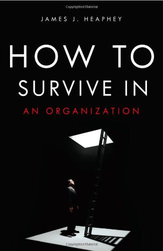 How To Survive In An Organization,Used