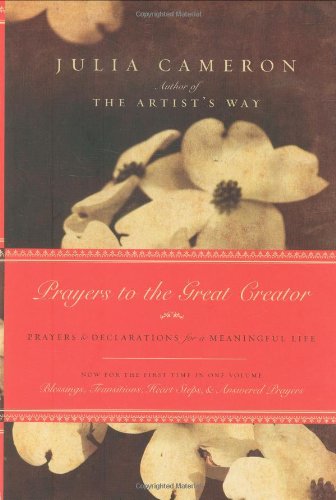 Prayers to the Great Creator: Prayers and Declarations for a Meaningful Life,Used