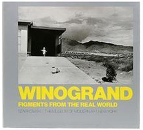 Winogrand: Figments from the real world (Springs Industries series on the art of photography),Used