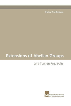 Extensions of Abelian Groups: and TorsionFree Pairs,Used