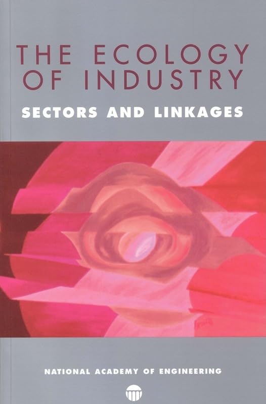 The Ecology of Industry: Sectors and Linkages,Used