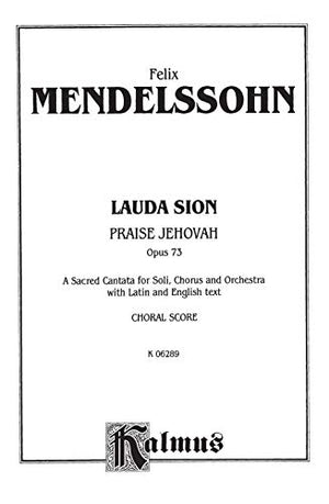 Lauda Sion, Op. 73: SATB with SATB Soli (Latin, English Language Edition) (Kalmus Edition) (Latin Edition),Used