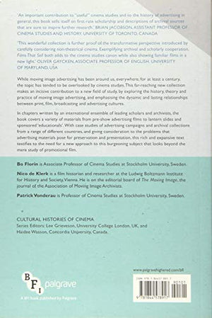 Films that Sell: Moving Pictures and Advertising (Cultural Histories of Cinema),Used