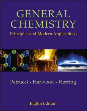 General Chemistry: Principles And Modern Applications,New