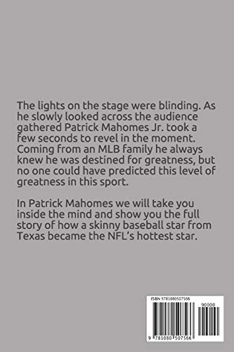 Patrick Mahomes: The Amazing Story of How Patrick Mahomes Became the MVP of the NFL (The NFL's Best Quarterbacks),Used