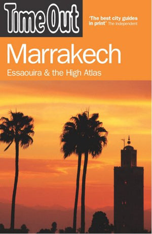 Time Out Marrakech: And the Best of Morocco (Time Out Guides),Used