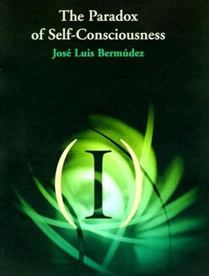 The Paradox of SelfConsciousness (Representation and Mind),Used