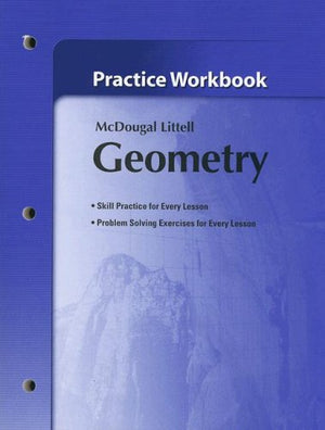 Holt Mcdougal Larson Geometry: Practice Workbook,New