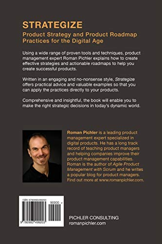 Strategize: Product Strategy And Product Roadmap Practices For The Digital Age,Used