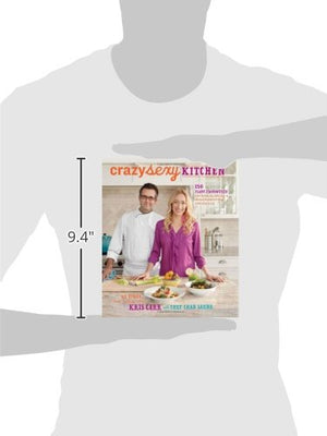 Crazy Sexy Kitchen: 150 Plantempowered Recipes To Ignite A Mouthwatering Revolution