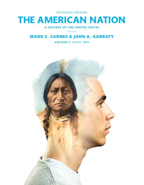 The American Nation: A History of the United States Volume 2 (15th Edition),New