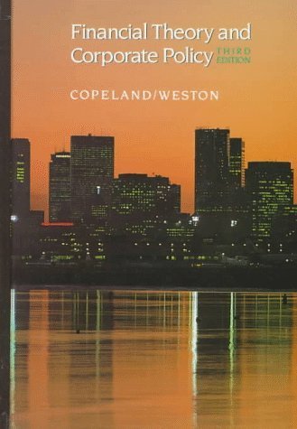Financial Theory and Corporate Policy (3rd Edition),Used