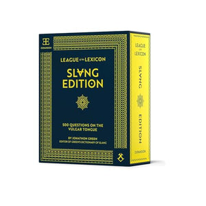 League Of The Lexicon: Slang Edition: 500 Questions On The Vulgar Tongue