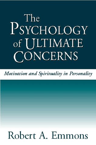 The Psychology of Ultimate Concerns: Motivation and Spirituality in Personality,Used