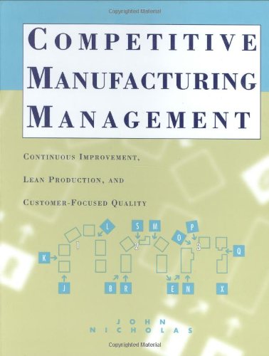 Competitive Manufacturing Management: Continuous Improvement,Used