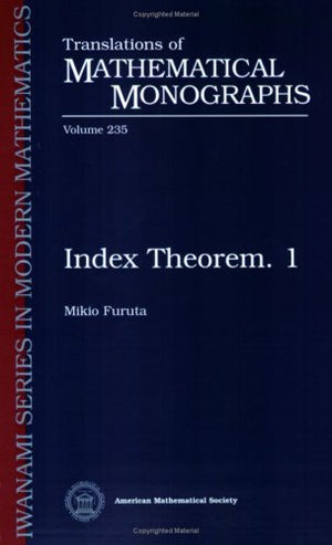 Index Theorem. 1 (Translations Of Mathematical Monographs) (Translations Of Mathematical Monographs, 235),New