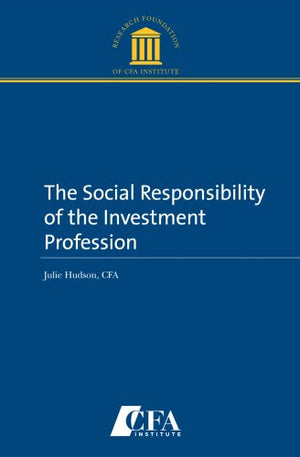 The Social Responsibility of the Investment Profession,Used