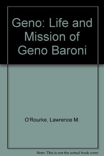 Geno: The Life and Mission of Geno Baroni
