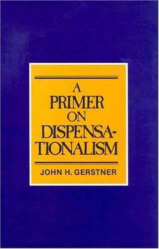 Primer on Dispensationalism,Used