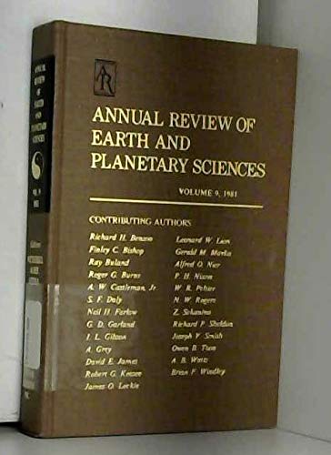 Annual Review of Earth and Planetary Sciences: 1981 (Annual Review of Earth & Planetary Sciences),Used