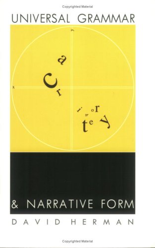 Universal Grammar And Narrative Form (Sound And Meaning: The Roman Jakobson Series In Linguistics And Poetics),New