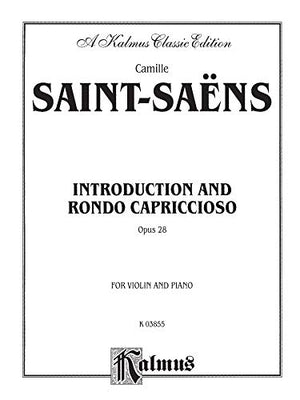 Introduction and Rondo Capriccioso, Opus 28: For Violin and Piano (Kalmus Edition),Used