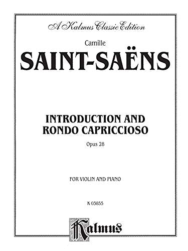 Introduction and Rondo Capriccioso, Opus 28: For Violin and Piano (Kalmus Edition),Used