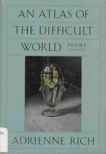 An Atlas of the Difficult World: Poems 19881991,Used