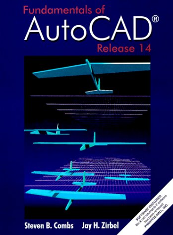 Fundamentals of AutoCAD Using Release 14,Used
