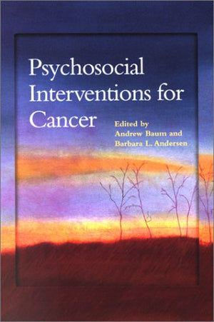 Psychosocial Interventions for Cancer (Decade of Behavior),Used