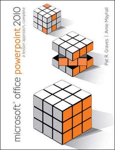Microsoft Office Powerpoint 2010: A Lesson Approach, Complete,New