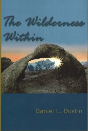 The Wilderness Within: Reflections on Leisure and Life,Used