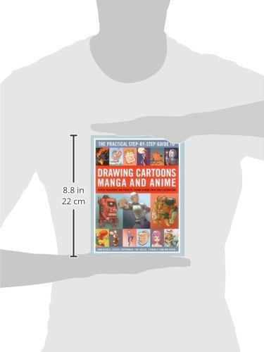 The Practical StepbyStep Guide to Drawing Cartoons, Manga and Anime: Expert Techniques And Projects, Shown In More Than 2500 I,Used