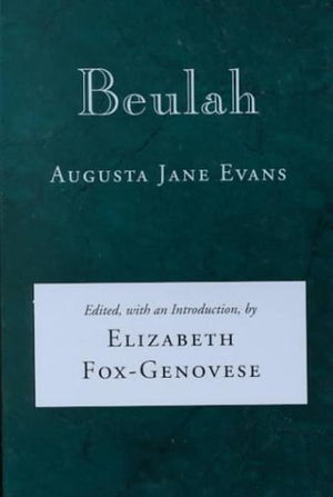 Beulah: A Novel (Library Of Southern Civilization),New