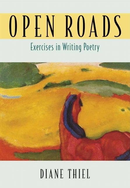 Open Roads: Exercises in Writing Poetry,Used