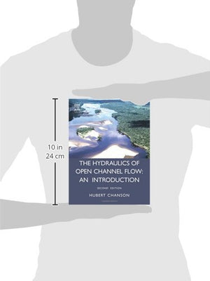 Hydraulics of Open Channel Flow: An Introduction  Basic Principles, Sediment Motion, Hydraulic Modeling, Design of Hydraulic St,Used