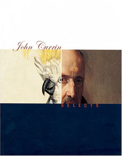 John Currin Selects,Used