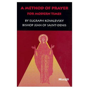A Method of Prayer for Modern Times,New