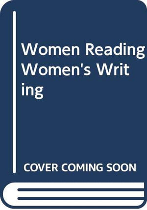 Women Reading Women's Writing,Used