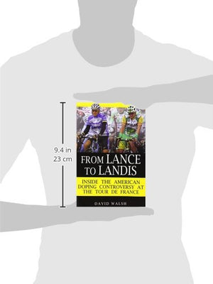 From Lance To Landis: Inside The American Doping Controversy At The Tour De France,New
