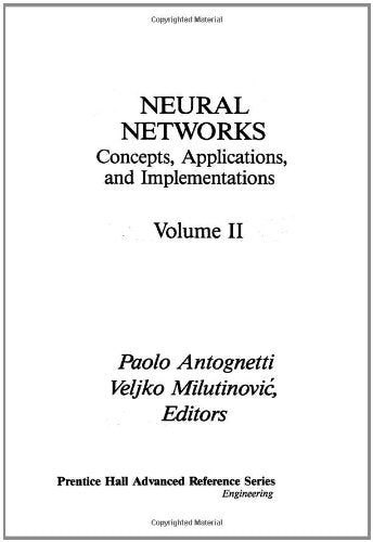 Neural Networks: Concepts, Applications, and Implementations, Vol. II,Used