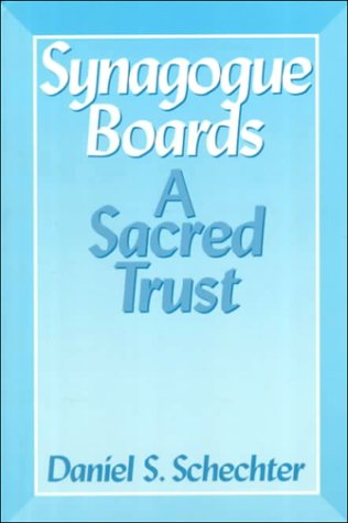 Synagogue Boards: A Sacred Trust,Used