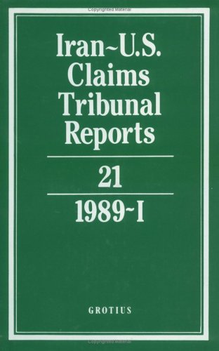 IranU.S. Claims Tribunal Reports: Volume 21,Used