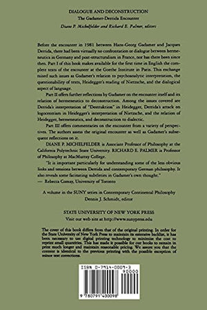 Dialogue And Deconstruction: The Gadamerderrida Encounter (Suny Series In Contemporary Continental Philosophy),New