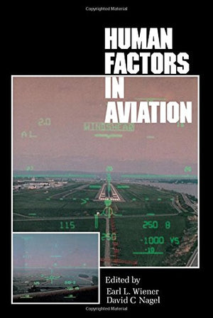 Human Factors in Aviation (Cognition and Perception),Used