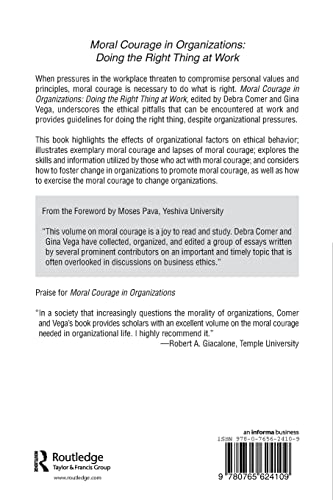 Moral Courage in Organizations: Doing the Right Thing at Work,Used