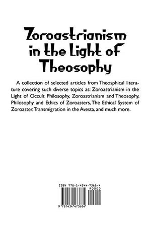 Zoroastrianism in the Light of Theosophy,Used